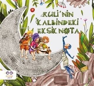 Ruli'nin Kalbindeki Eksik Nota - 1