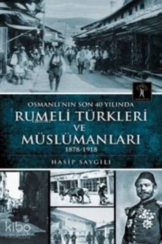 Rumeli Türkleri ve Müslümanları - 1