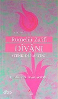 Rumelili Za'ifi Divanı (Tenkidli Metin) - 1