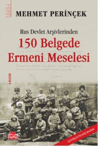 Rus Devlet Arşivlerinden 150 Belgede Ermeni Meselesi - 1