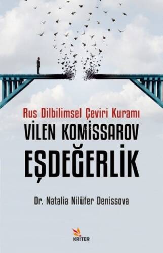 Rus Dilbilimsel Çeviri Kuramı Vilen Komissarov, Eşdeğerlik - 1