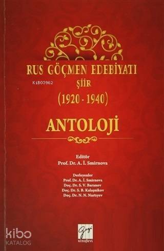 Rus Göçmen Edebiyatı Şiir (1920-1940) : Antoloji - 1