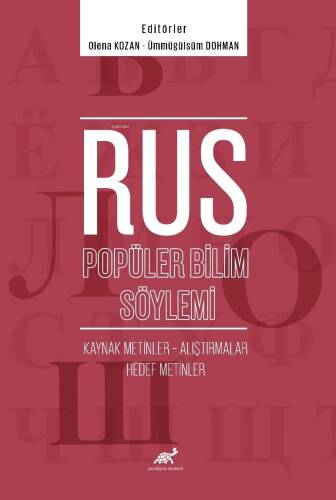 Rus Popüler Bilim Söylemi Kaynak Metinler – Alıştırmalar – Hedef Metinler - 1