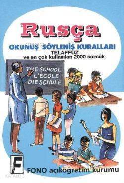 Rusça Okunuş-Söyleniş Kuralları; Telafuz ve En Çok Kullanılan 2000 Sözcük - 1