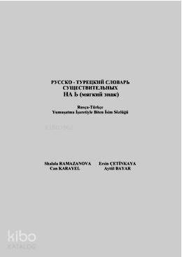 Rusça-Türkçe Yumuşatma İşaretiyle Biten İsim Sözlüğü - 1