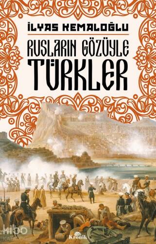 Rusların Gözüyle Türkler - 1