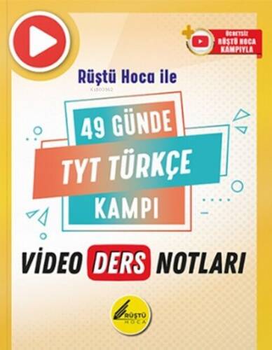 Rüştü Hoca 49 Günde TYT Türkçe Video Ders Notları - 1