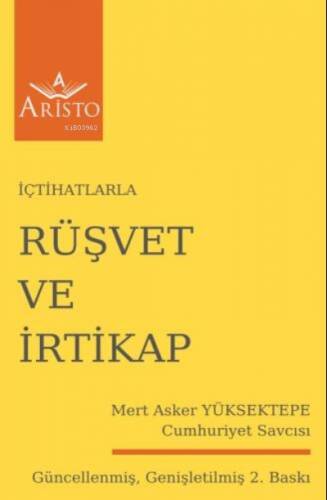 Rüşvet ve İrtikap - 1