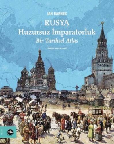 Rusya Huzursuz İmparatoruk - 1