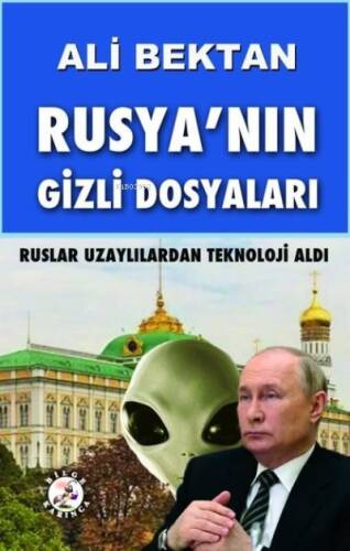 Rusya'nın Gizli Dosyaları - 1