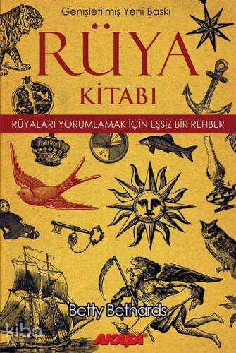 Rüya Kitabı; Kendinizi Anlamak İçin Semboller - 1