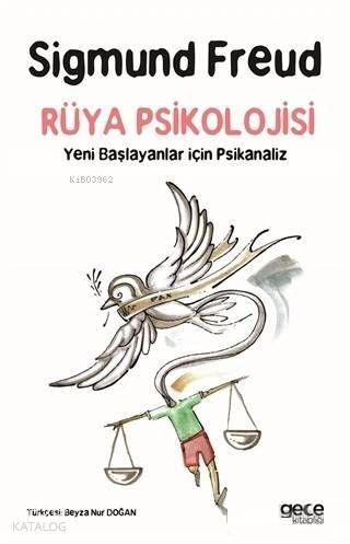 Rüya Psikolojisi Yeni Başlayanlar İçin Psikanaliz - 1