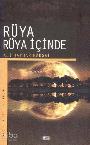 Rüya Rüya İçinde - 1