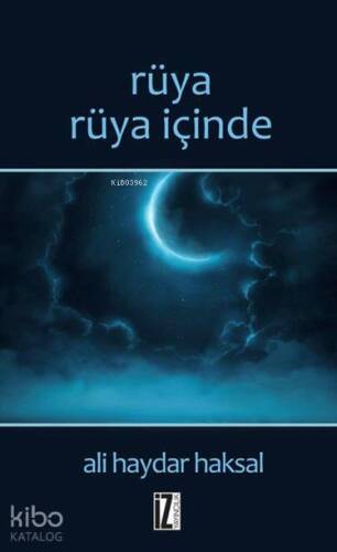 Rüya Rüya İçinde - 1