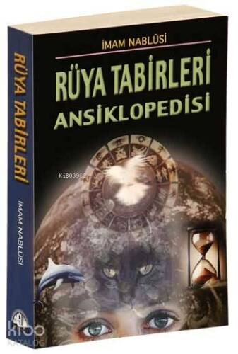 Rüya Tabirleri Ansiklopedisi - 1