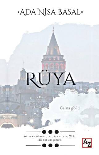 Rüya;Galata Gibi Ol - 1