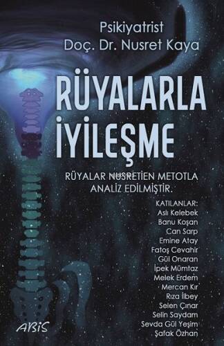 Rüyalarla İyileşme - 1