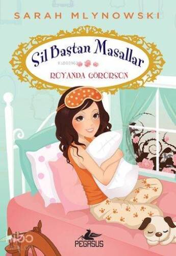 Rüyanda Görürsün; Sil Baştan Masallar - 4 - 1