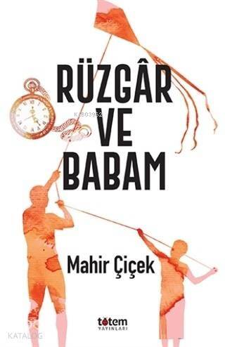 Rüzgar ve Babamx - 1