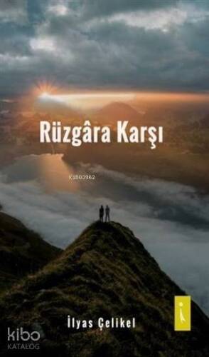 Rüzgara Karşı - 1