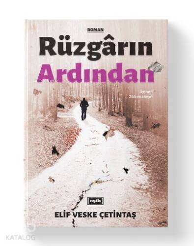 Rüzgarın Ardından Ayine-i Zülcenaheyn - 1