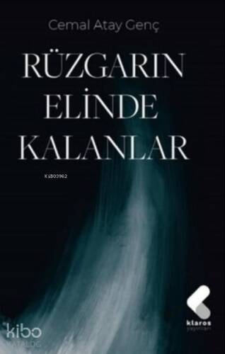 Rüzgarın Elinde Kalanlar - 1