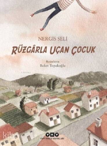 Rüzgarla Uçan Çocuk - 1