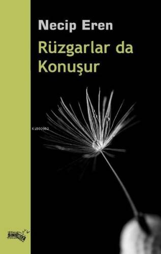 Rüzgarlar da Konuşur - 1