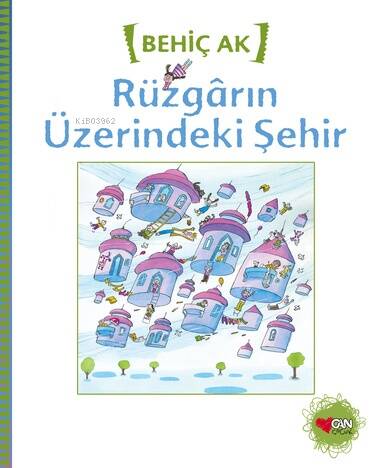 Rüzgârın Üzerindeki Şehir; Birlikte Okuyalım Dizisi - 1