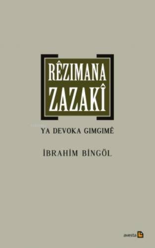 Rêzımana Zazakî Ya Devoka Gımgımê - 1