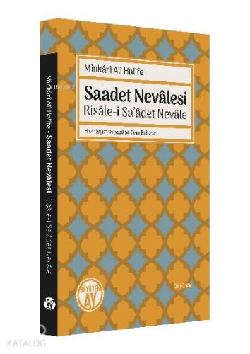 Saadet Nevâlesi - Risâle-i Sa’âdet Nevâle - 1