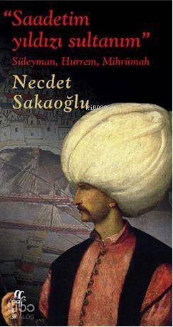 Saadetim yıldızı sultanım - 1