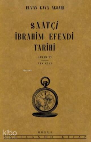 Saatçi İbrahim Efendi Tarihi - 1