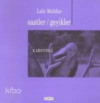 Saatler / Geyikler - 1