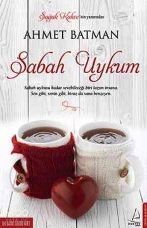 Sabah Uykum - 1