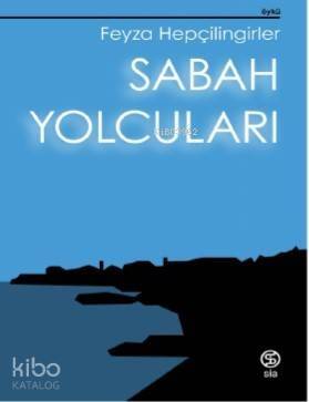 Sabah Yolcuları - 1