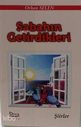 Sabahın Getirdikleri - 1