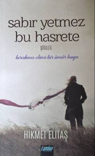 Sabır Yetmez Bu Hasrete - 1