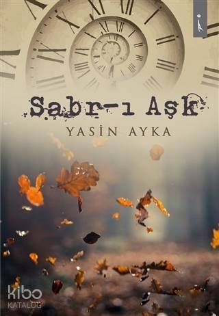 Sabr-ı Aşk - 1