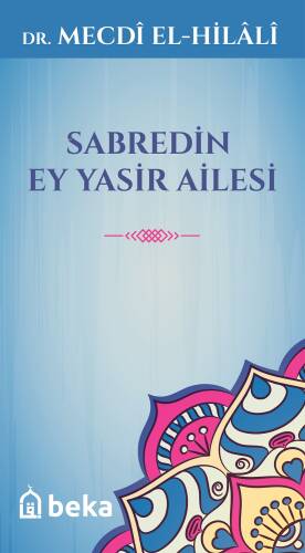 Sabredin Ey Yasir Ailesi - 1