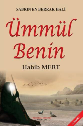 Sabrın En Berrak Hali Ümmül Benin - 1