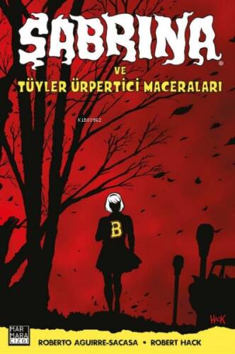 Sabrina ve Tüyler Ürpertici Maceraları:; Cadı Kazanı - 1