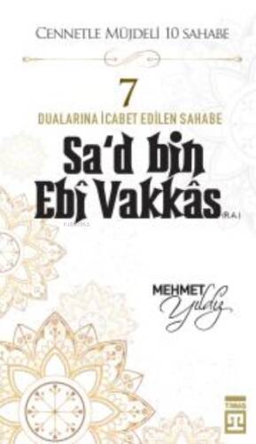 Sad Bin Ebi Vakkas (R.A.) - 1