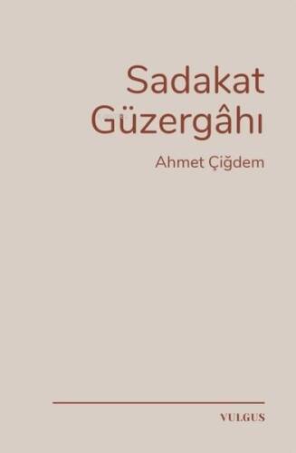 Sadakat Güzergahı - 1