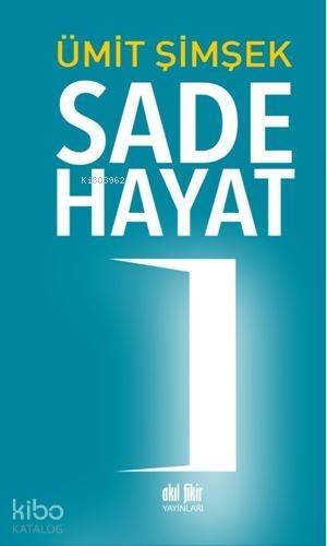 Sade Hayat - 1