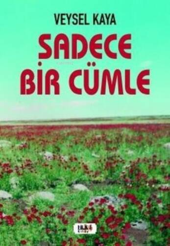 Sadece Bir Cümle - 1