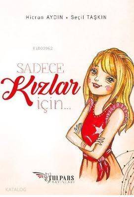 Sadece Kızlar İçin - 1