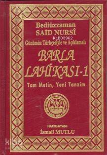 Sadeleştirilmiş ve Açıklamalı| Barla Lahikası 1 - 1