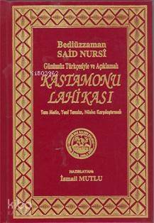 Sadeleştirilmiş ve Açıklamalı| Kastamonu Lahikası - 1