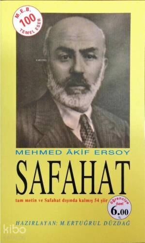 Safahat; tam metin ve Safahat dışında kalmış 54 şiir - öğrenciye özel baskı - 1